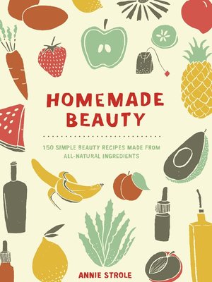 cover image of Homemade Beauty